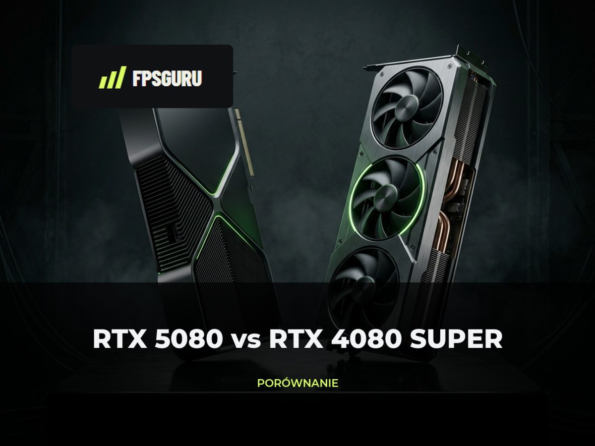 Ilustracja redakcyjna FPSGuru: RTX 5080 vs 4080 SUPER