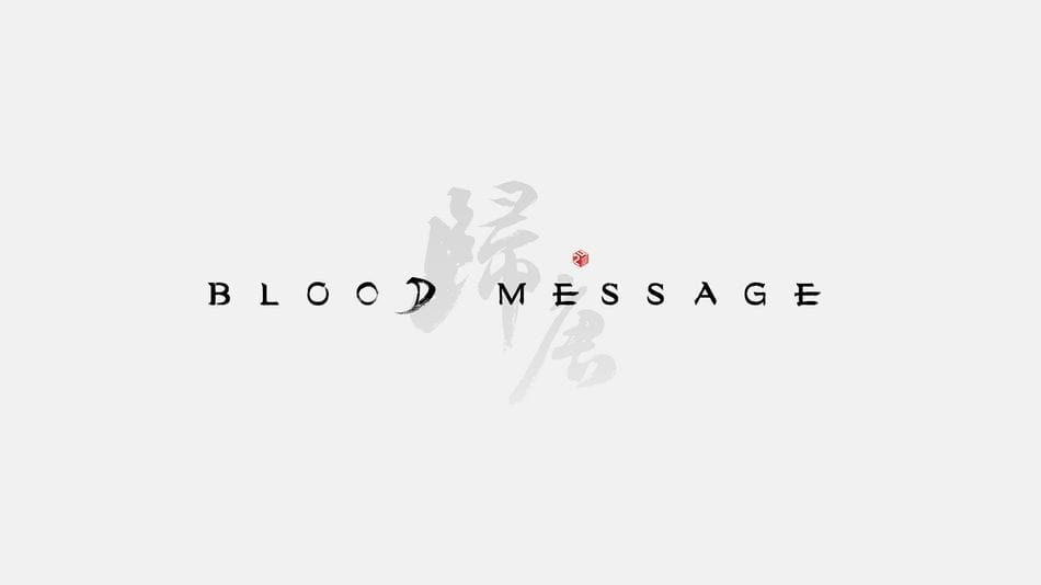 NetEase Games ujawnia pierwszy tytuł AAA Single-Player - Blood Message NetEase Games ujawnia pierwszy tytuł AAA Single-Player - Blood Message blood message