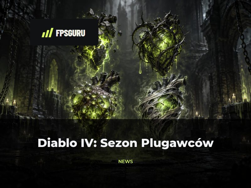 Diablo IV Sezon Plugawców – wiemy, co kryje się za każdym z serc