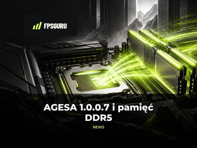 AMD AM5 AGESA 1.0.0.7 - znaczące przyśpieszenie pamięci DDR5 AMD AM5 AGESA 1.0.0.7 – znaczące przyśpieszenie pamięci DDR5