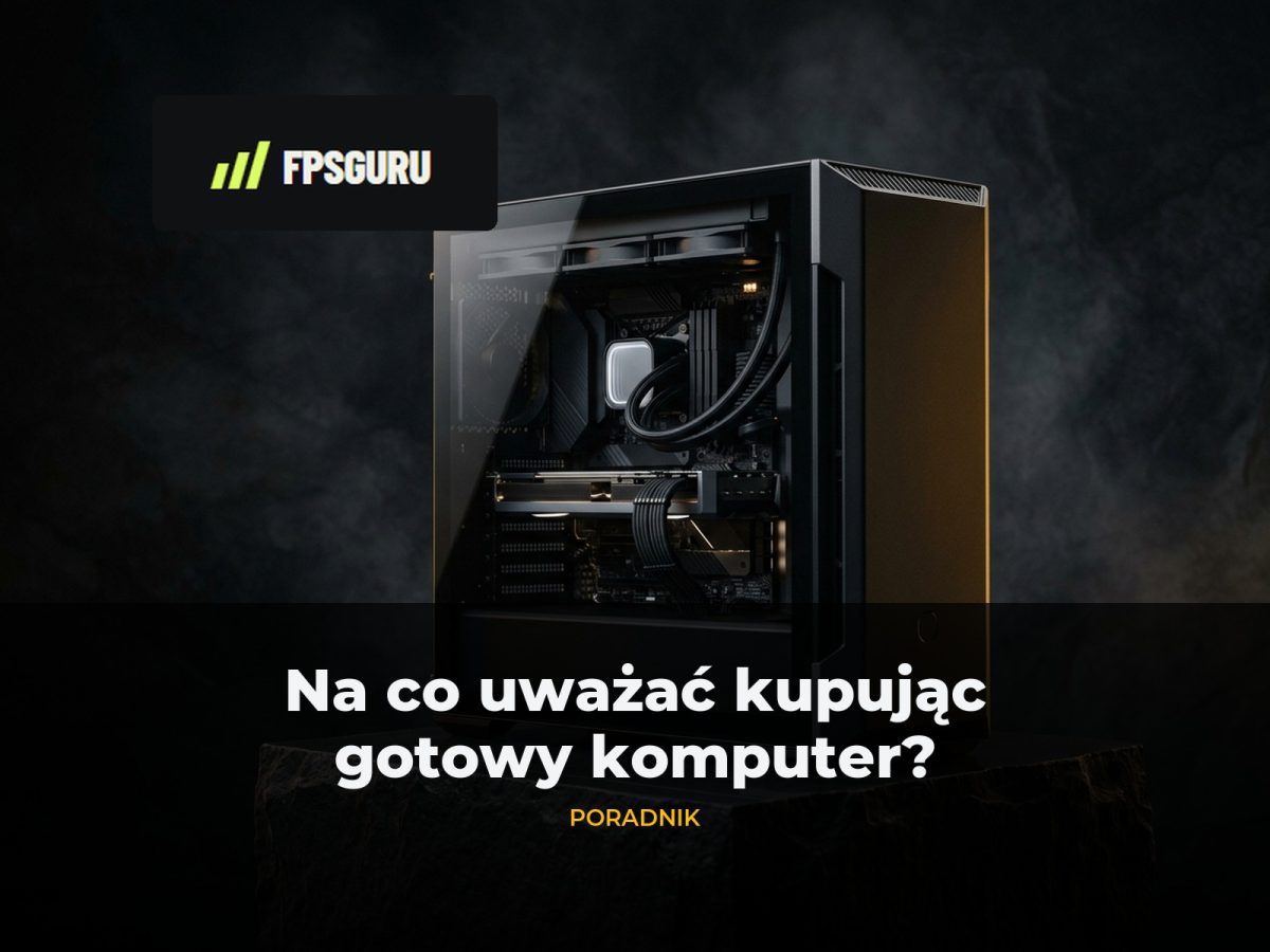 Na co uważać kupując gotowy komputer gamingowy? Gotowy komputer gamingowy w ciemnym studiu – poradnik FPSGuru na co uważać przed zakupem