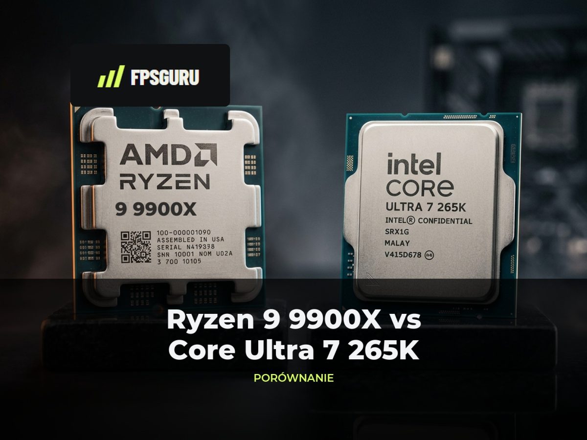 Ryzen 9 9900X vs Core Ultra 7 265K na ciemnym tle – porównanie procesorów AMD i Intel