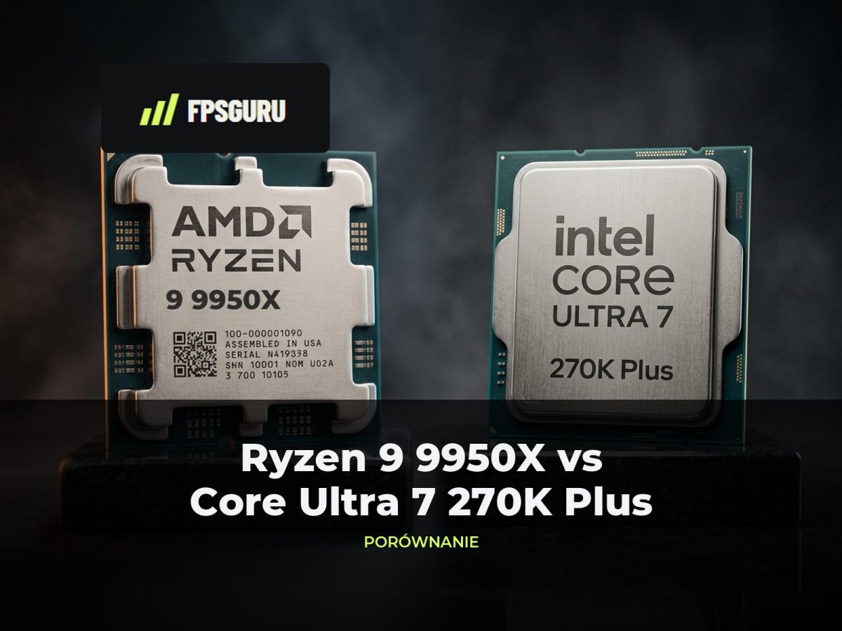 Ryzen 9 9950X vs Core Ultra 7 270K Plus na ciemnym tle – porównanie procesorów AMD i Intel